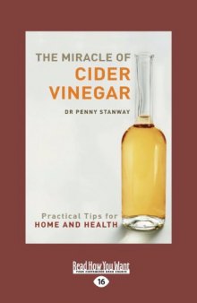 The Natural Apothecary: Apple Cider Vinegar: Tips for Home, Health and Beauty