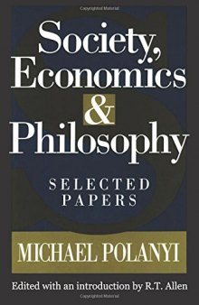 Society, Economics, and Philosophy: Selected Papers