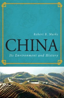 China: Its Environment and History