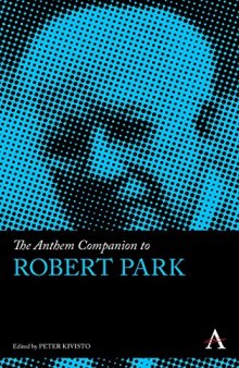 The Anthem Companion to Robert Park