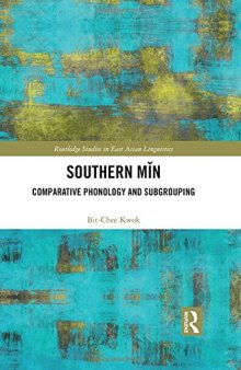 Southern Mǐn: Comparative Phonology and Subgrouping