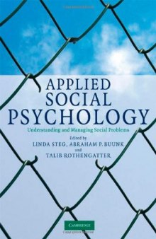 Applied Social Psychology: Understanding and Managing Social Problems