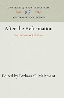 After the Reformation: Essays in Honor of Jack Hexter