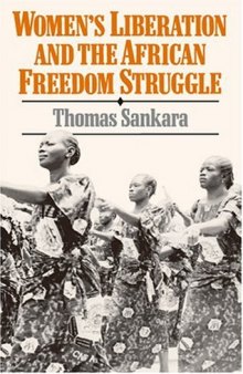 Women’s Liberation and the African Freedom Struggle