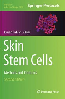 Skin Stem Cells: Methods and Protocols