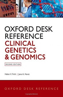 Oxford Desk Reference: Clinical Genetics and Genomics