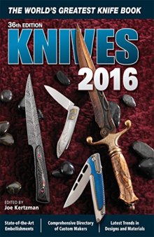 Knives 2016.  The World's Greatest Knife Book