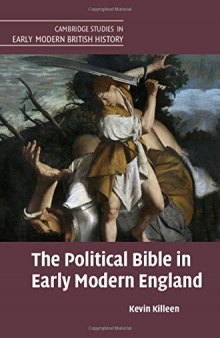 The Political Bible in Early Modern England