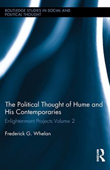 Political Thought of Hume and his Contemporaries: Enlightenment Projects Vol. 2