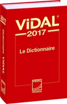 Vidal 2017. Le Dictionnaire