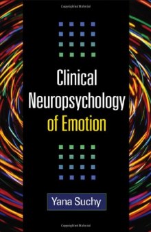 Clinical Neuropsychology of Emotion