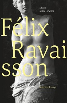 Félix Ravaisson: Selected Essays