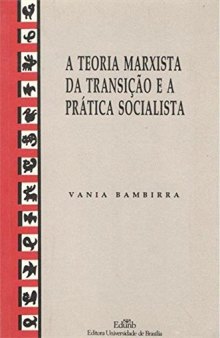 A teoria marxista da transição e a prática socialista