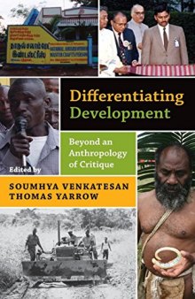 Differentiating Development: Beyond an Anthropology of Critique