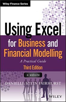 Using Excel for Business and Financial Modelling A Practical Guide