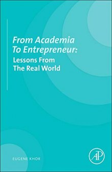 From Academia to Entrepreneur: Lessons from the Real World
