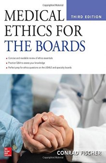 Medical Ethics for the Boards
