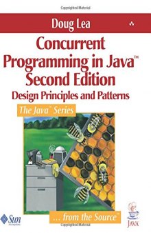 Concurrent Programming in Java™: Design Principles and Pattern