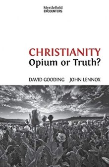 Christianity Opium or Truth?