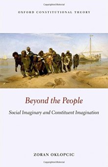 Beyond the People: Social Imaginary and Constituent Imagination