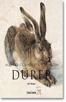 Albrecht Dürer. Aquarelle und Zeichnungen