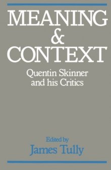 Meaning and Context - Quentin Skinner and his critics