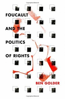 Foucault and the Politics of Rights