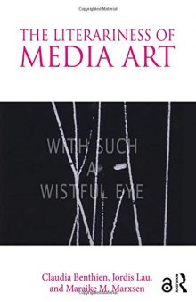 The Literariness of Media Art