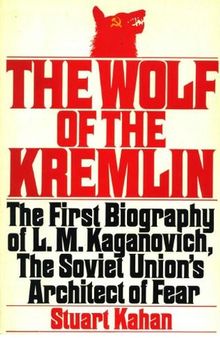 The Wolf Of The Kremlin