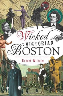 Wicked Victorian Boston