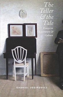 The Teller and the Tale: Essays on Literature and Culture