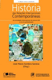 História das Relações Internacionais Contemporâneas: da sociedade do século XIX à era da globalização