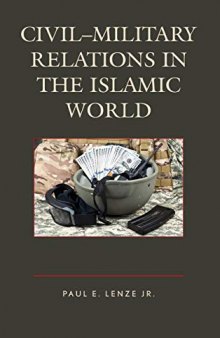 Civil–Military Relations in the Islamic World