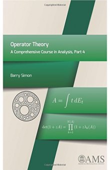 Operator Theory - A Comprehensive Course in Analysis, Part 4