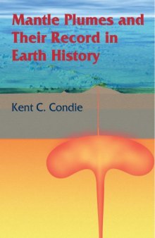 Mantle Plumes and Their Record in Earth History