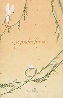 A Psalm for Us