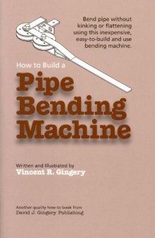 How To Build A Pipe Bending Machine