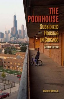 The Poorhouse: Subsidized Housing in Chicago
