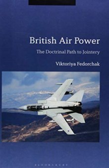 British Air Power: The Doctrinal Path to Jointery