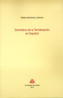 Gramática de la tematización en español