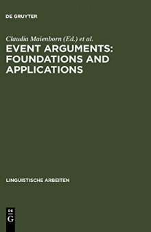 Event Arguments: Foundations and Applications
