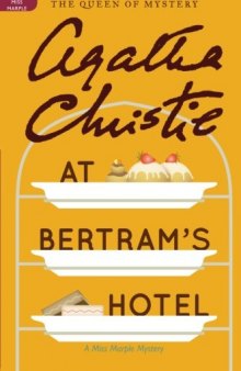 At Bertram’s Hotel: A Miss Marple Mystery