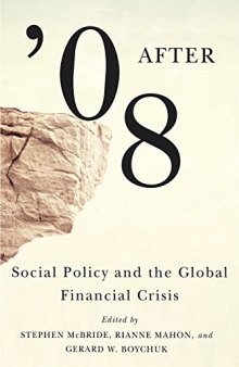 After ’08: Social Policy and the Global Financial Crisis