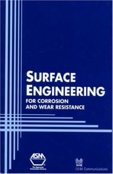 Surface Engineering for Wear and Resistance