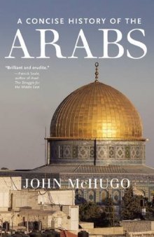 The Arabs: A Concise History