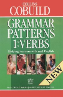 Collins COBUILD Grammar Patterns: Verbs Bk. 1