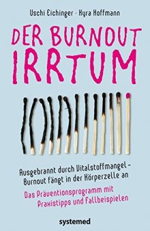 Der Burnout-Irrtum