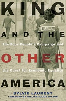 King and the Other America: The Poor People’s Campaign and the Quest for Economic Equality