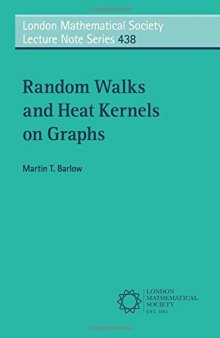 Random Walks and Heat Kernels on Graphs