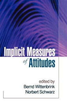 Implicit Measures of Attitudes